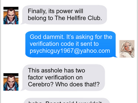 Texts From Superheroes: Security's Been Beefed Up at the X-Mansion