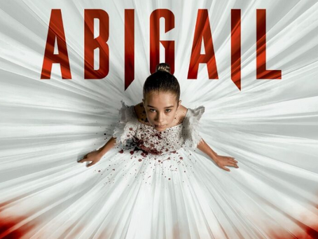 The Villain Was Right: Abigail (2024)