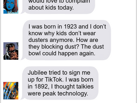 Texts From Superheroes: Act Your Age