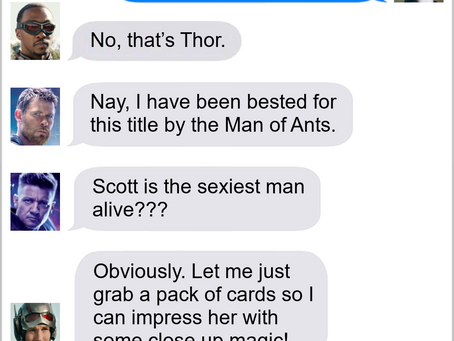 Texts From Superheroes: Sexiest Ant-Man Of The Year