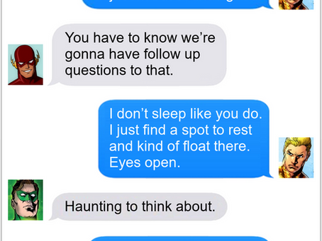 Texts From Superheroes: Gone Fishin'