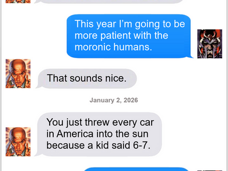 Texts From Superheroes: Making the World a Better Place