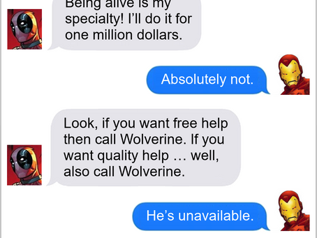 Texts From Superheroes: Merc With A Million