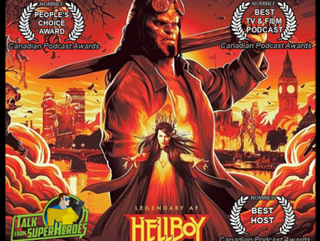 Talk From Superheroes: Hellboy (2019)