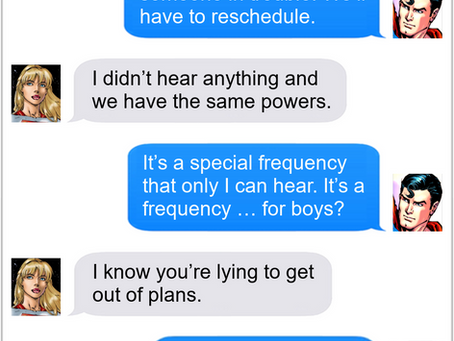 Texts From Superheroes: Up, Up and Away