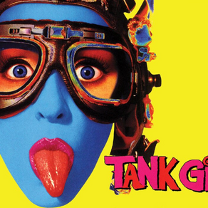 I Hate It But I Love It: Tank Girl