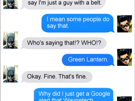 Texts From Superheroes: Maybe Get A Credit Card