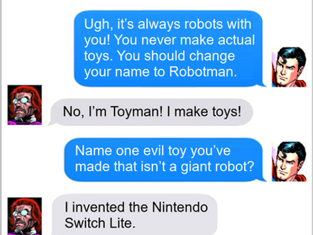 Texts From Superheroes: Criminal Genius
