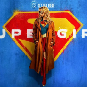Talk From Superheroes: Supergirl (2026)
