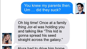 Texts From Superheroes: Super Parents (SPOILERS FOR SUPERMAN)