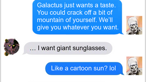 Texts From Superheroes: So Hungry He Could Eat A Living Planet