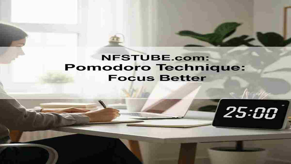 Pomodoro Technique focus timer helping professionals work in 25 minute sessions - NFSTUBE productivity guide