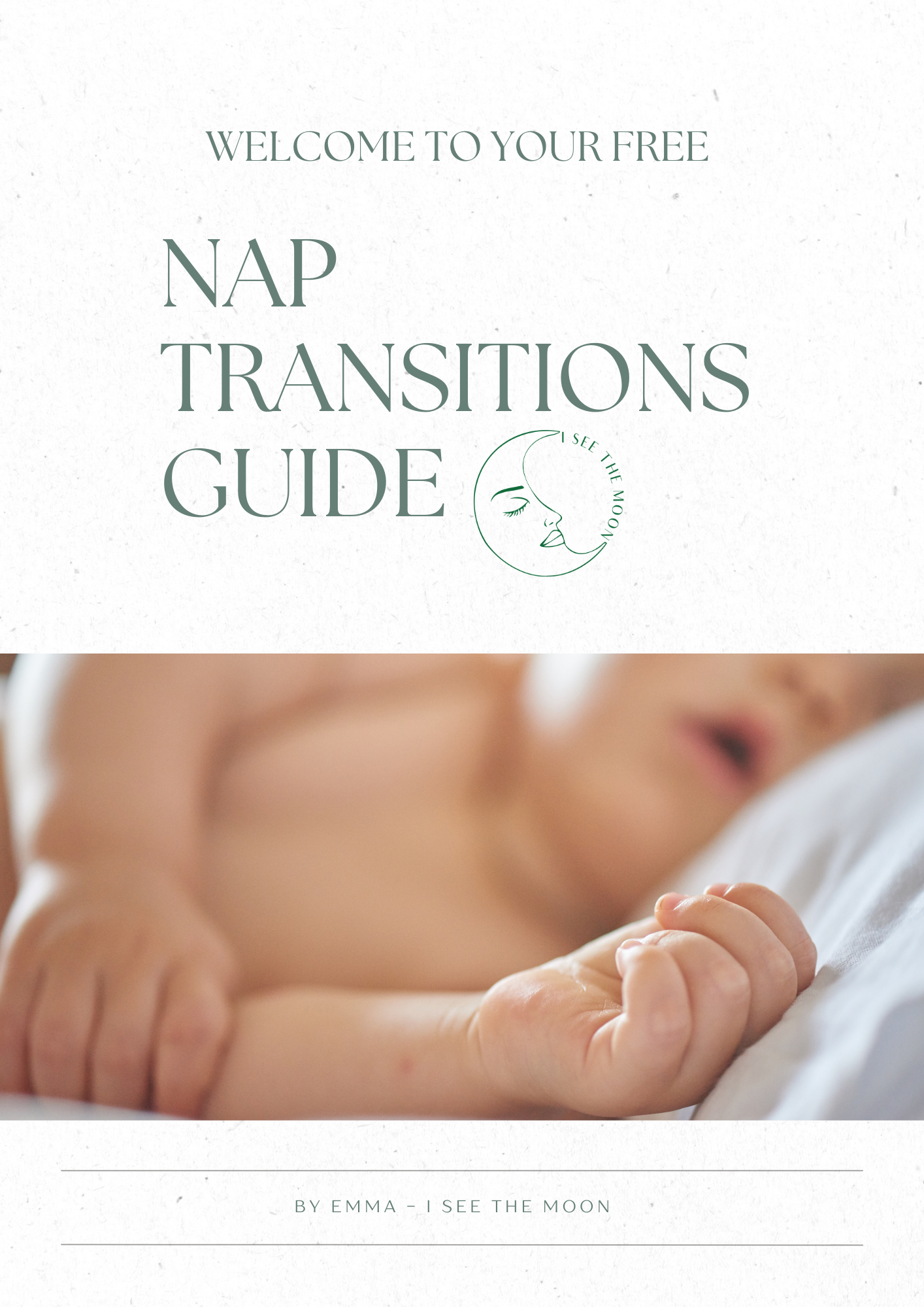 I See The Moon - Nap Transitions Guide