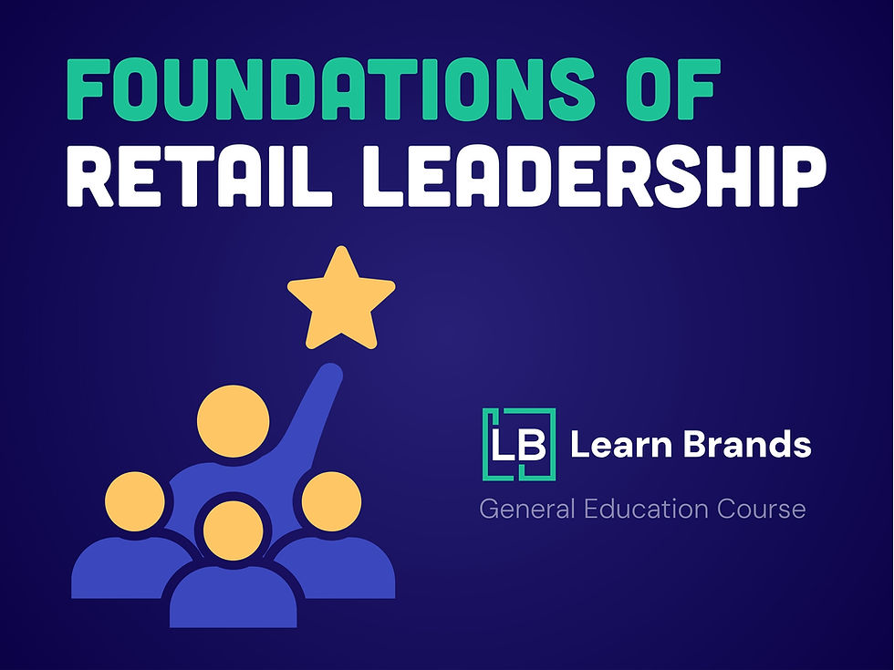 Foundations of Retail Leadership: Manager Training | Learn Brands Course Logo