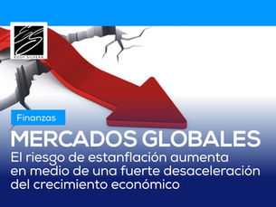 El riesgo de estanflación aumenta en medio de una fuerte desaceleración del crecimiento económico
