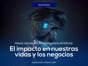Hacia dónde va la Inteligencia Artificial : Perspectivas 2023 – 2024