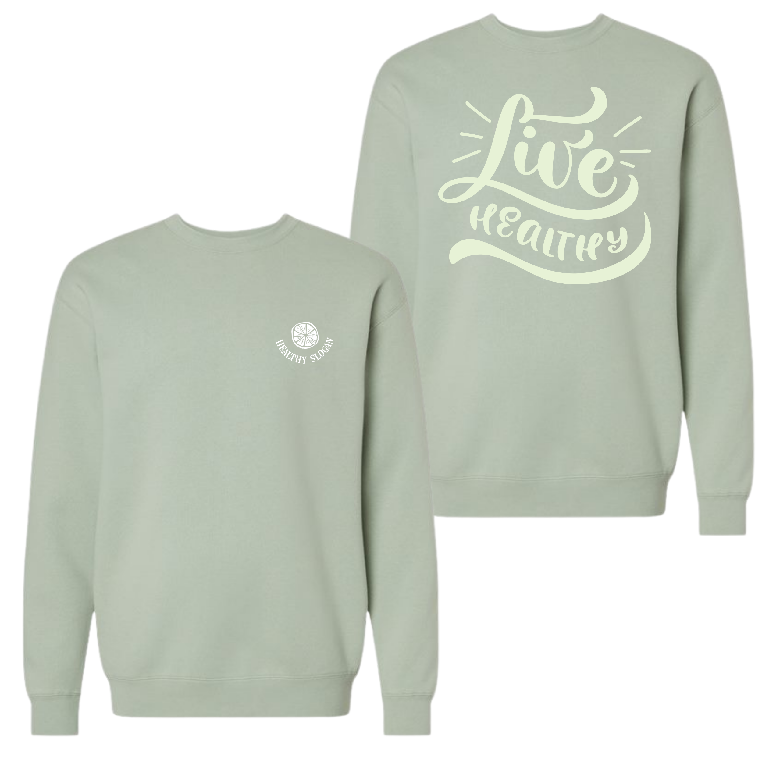 Live Healthy Crewneck