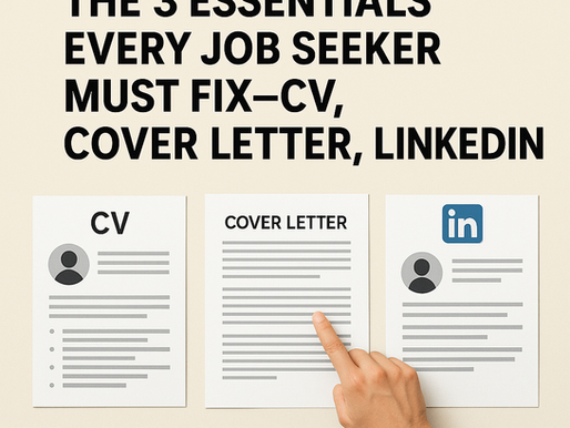 Banner image showing a CV, Cover Letter and LinkedIn profile layout side by side, representing the three essential documents job seekers must optimise before applying. A hand points to the documents, highlighting the importance of ATS-friendly CVs, tailored Cover Letters and a strong LinkedIn profile for better recruiter visibility. Ideal visual for a Careersted blog on improving job application success.