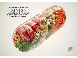 A Importância do Zinco na Nutrição Humana e Sua Relação com a Ozonioterapia