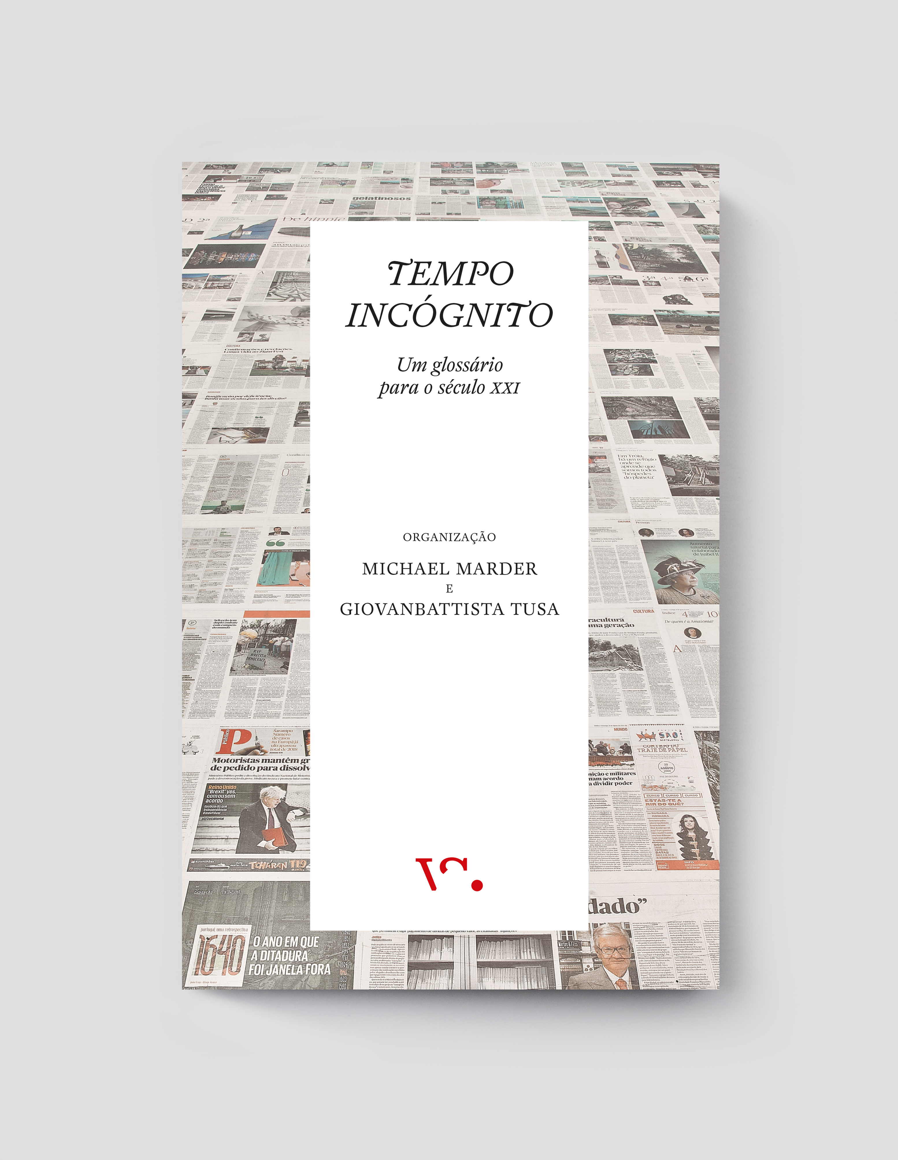 Michael Marder e Giovanbattista Tusa (Org.), Tempo Incógnito