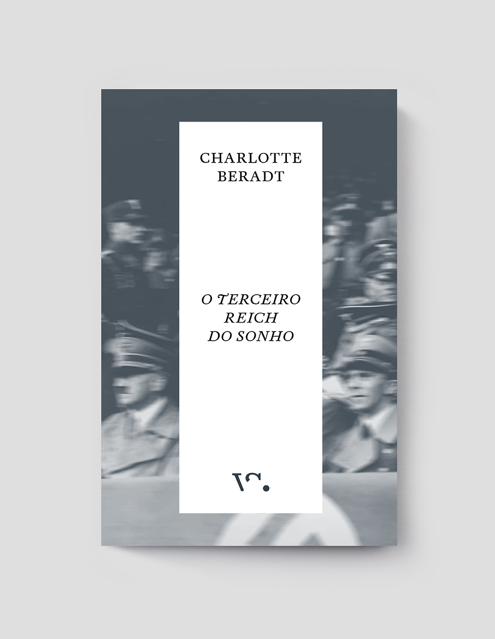 Charlotte Beradt, O Terceiro Reich do Sonho