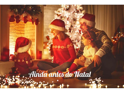 Ainda antes do Natal