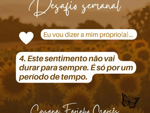 4. EU VOU LEMBRAR QUE TODAS AS COISAS TÊM O SEU TEMPO