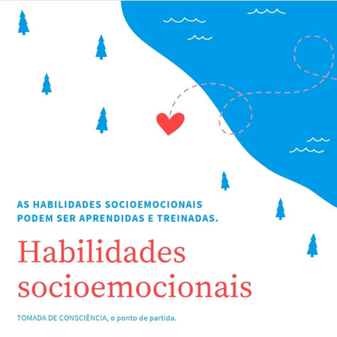 Habilidades socioemocionais, o próximo tema