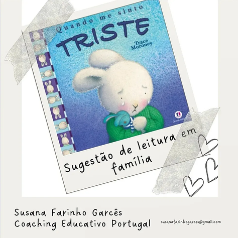 Sugestão de leitura em família - Quando me sinto... TRISTE