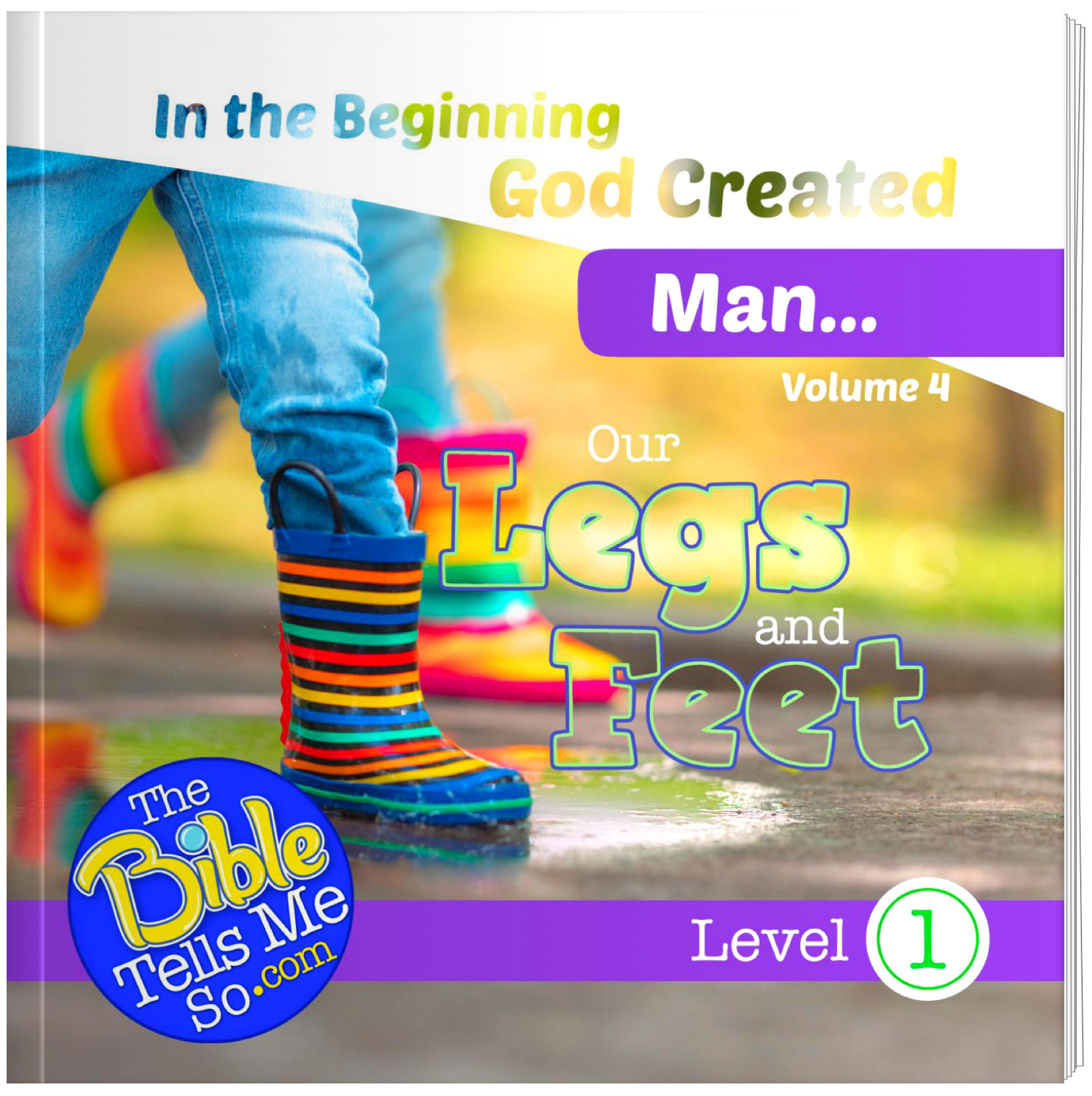 In the Beginning God Created Man - Our Legs and Feet