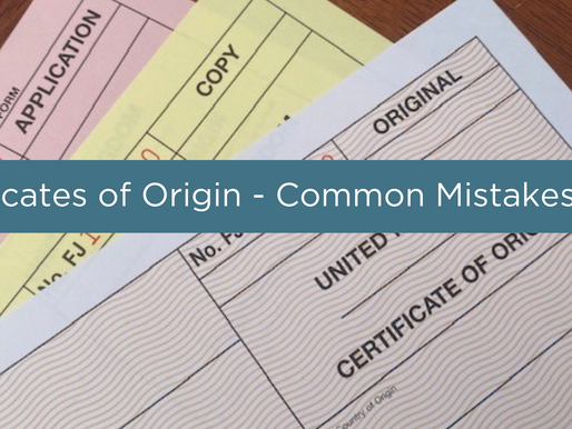 Using Certificates of Origins?  Take a look a Common Reasons for Rejection (Part 2)