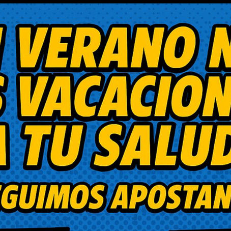 No des vacaciones a la salud