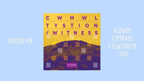 Enwebir Cwmwl Tystion am Albwm y Flwyddyn
