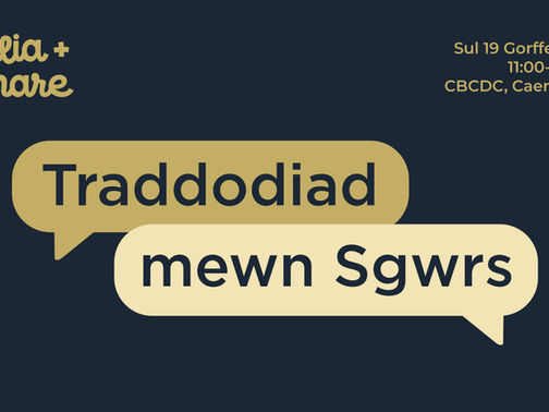19.07.26 Wilia a Whare: Traddodiadau mewn Sgwrs