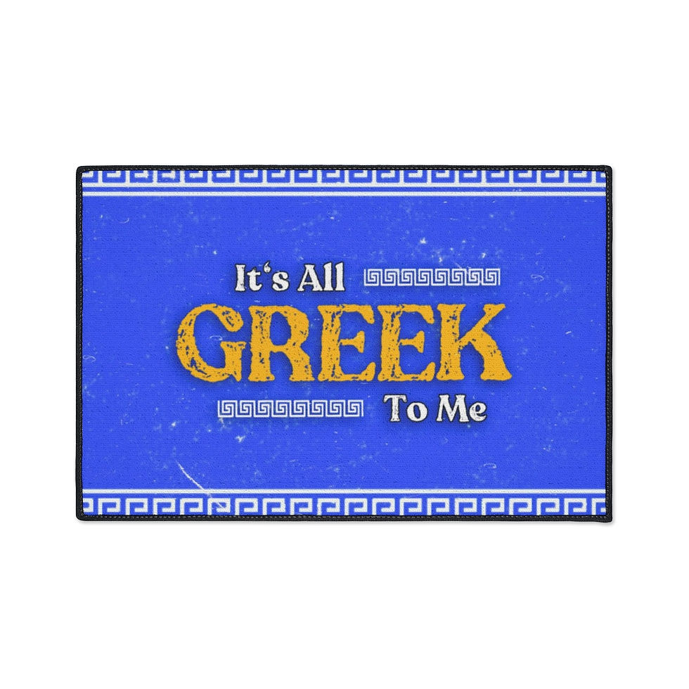 Thumbnail: Its All Greek To Me Heavy Duty Floor Mat