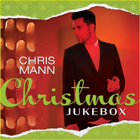 EXCLUSIVE: CHRIS MANN On His New EP "Christmas Jukebox"