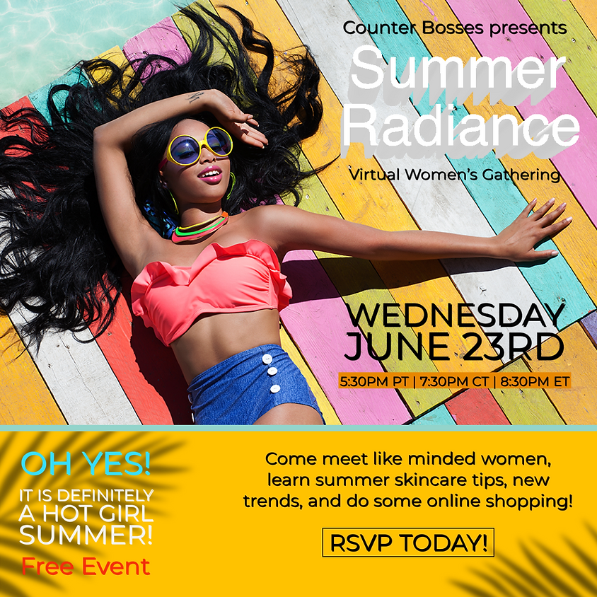 Summer Radiance | Virtual Women's Gathering