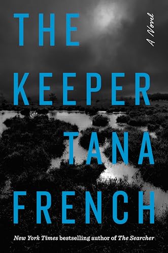 Cover of the Book The Keeper by Tana French