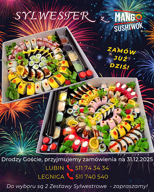 Sylwester z Mango Sushi & Wok - zamów zestaw sushi już dziś! Ilość miejsc ograniczona.
