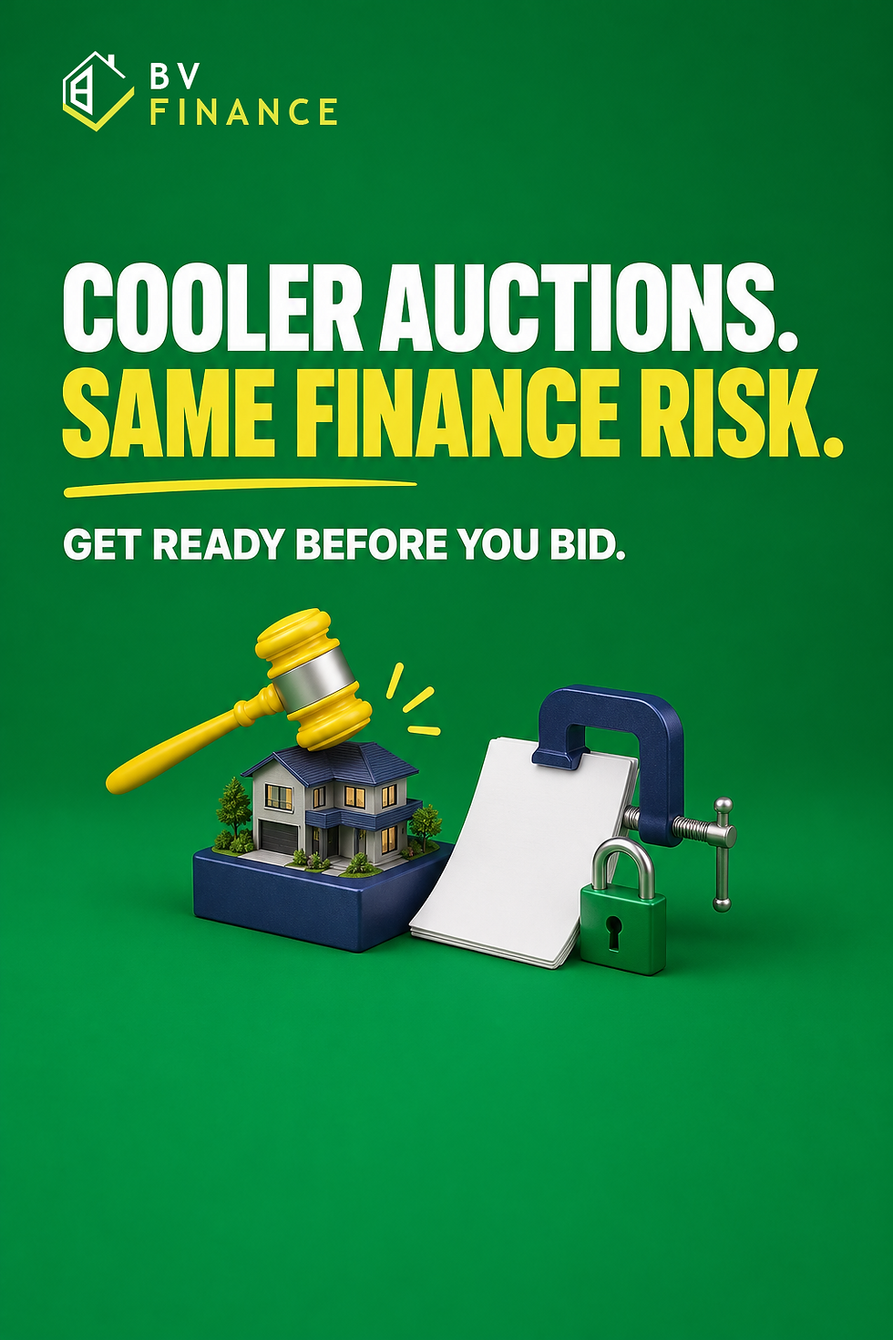 BV Finance graphic explaining that cooler property auctions still carry finance risk after a successful bid