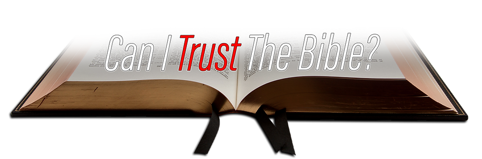 can i trust the bible