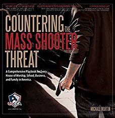 Countering The Mass Shooter Threat Textbook