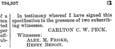 Witnesse from US Patent 734,937 showing Fiske as a witness for Peck's invention