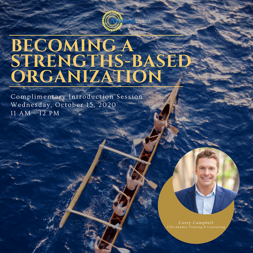 Complimentary Information Session: Becoming a Strengths-Based Organization