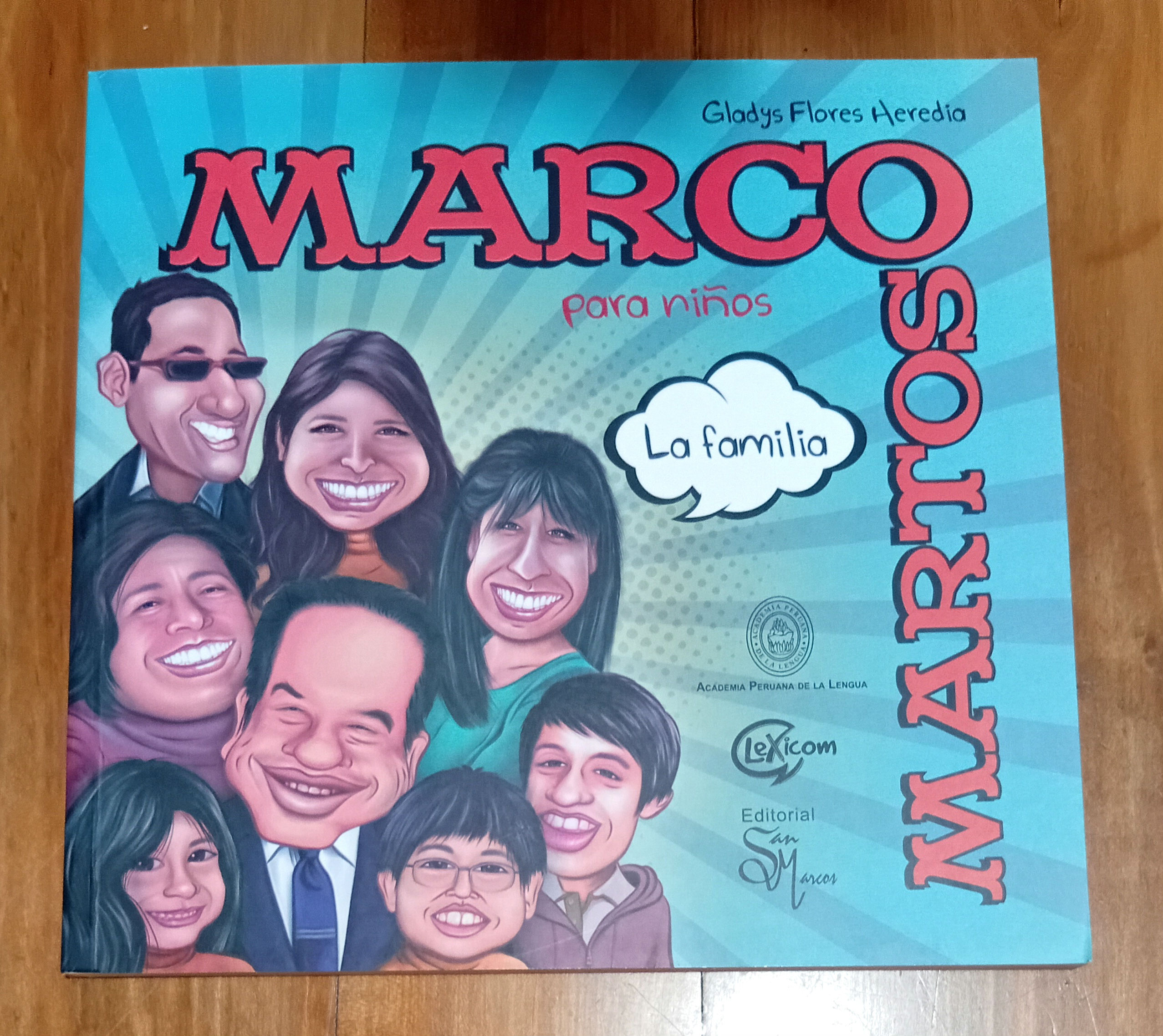 MARCO MARTOS PARA NIÑOS. LA FAMILIA | Gladys Flores Heredia | Lexicom