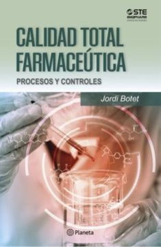 Thumbnail: CALIDAD TOTAL FARMACEUTICA. Procesos y controles | Jordi Botet