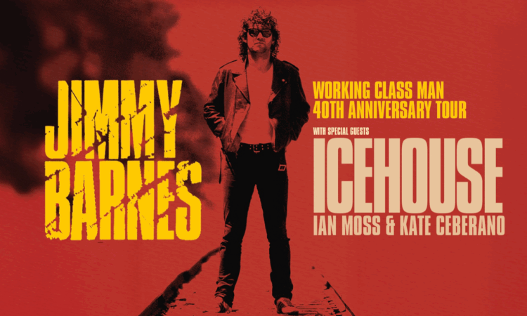 Jimmy Barnes in a leather jacket stands on train tracks. Bold yellow text: Jimmy Barnes, 40th Anniversary Tour, special guests listed.