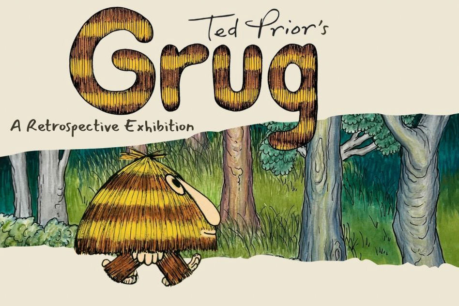 Cartoon character Grug walks through a forest. Text: "Ted Prior's Grug: A Retrospective Exhibition." Brown, yellow, and green tones.
