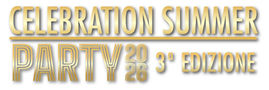 "CELEBRAZION SUMMER PARTY" - SOLIDARIETA' E SPETTACOLO
