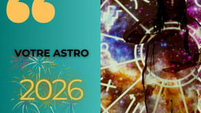 Horoscope 2026 complet : prévisions annuelles pour tous les signes du zodiaque, amour, carrière, chance et transformations.